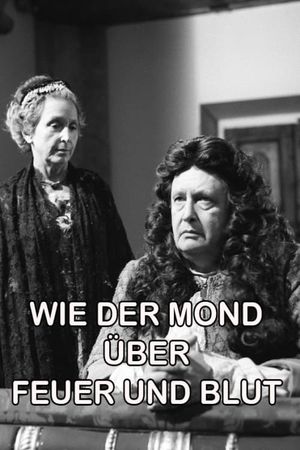 Wie der Mond über Feuer und Blut's poster