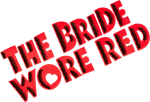 The Bride Wore Red's poster