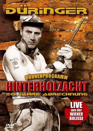 Hinterholzacht - 20 Jahre Abrechnung's poster