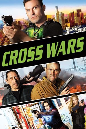 Cross Wars's poster