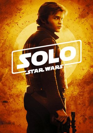 Solo: A Star Wars Story's poster