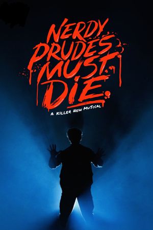 Nerdy Prudes Must Die's poster