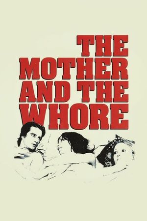 The Mother and the Whore's poster