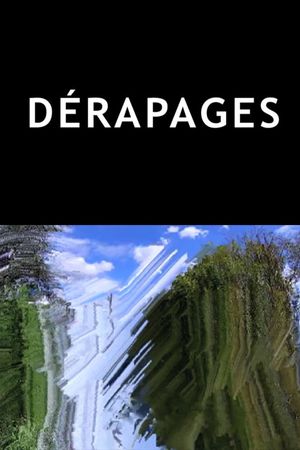 Dérapages's poster