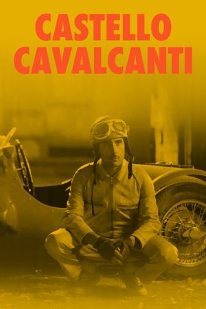 Castello Cavalcanti's poster