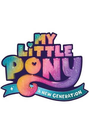My Little Pony: A New Generation's poster