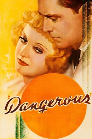 Dangerous's poster