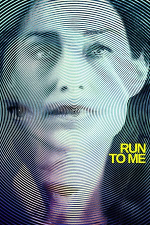 Run to Me's poster image