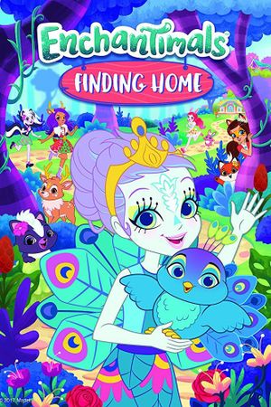 Enchantimals: Finding Home's poster