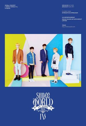 SHINee CONCERT "SHINee WORLD IV"'s poster