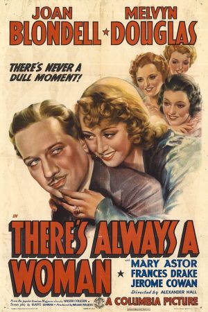 There's Always a Woman's poster