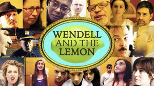 Wendell and the Lemon's poster