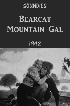 Bearcat Mountain Gal's poster image