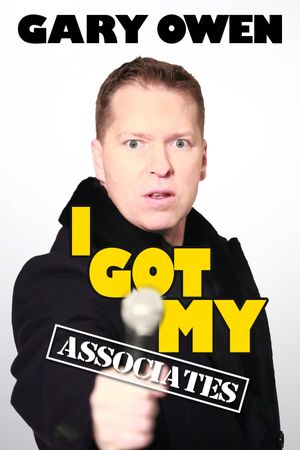 Gary Owen: I Got My Associates's poster