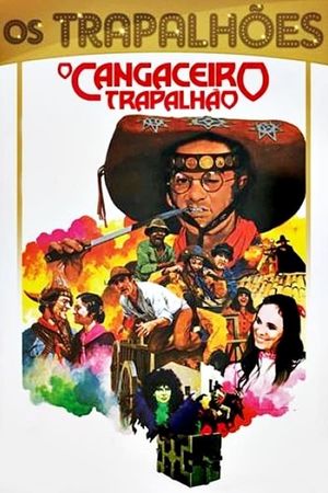 O Cangaceiro Trapalhão's poster