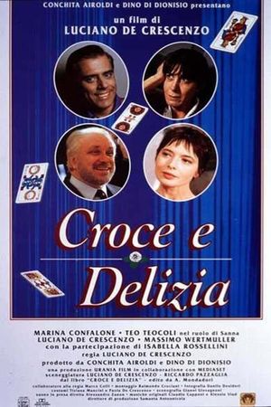 Croce e delizia's poster image
