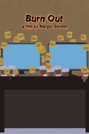 Burn Out's poster