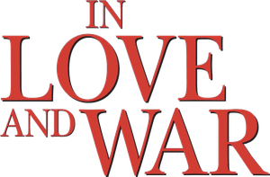 In Love and War's poster