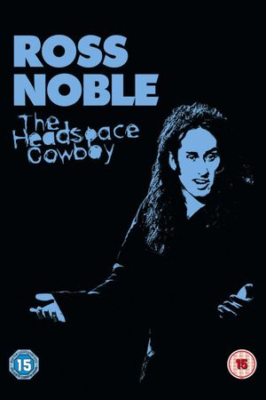 Ross Noble: The Headspace Cowboy's poster