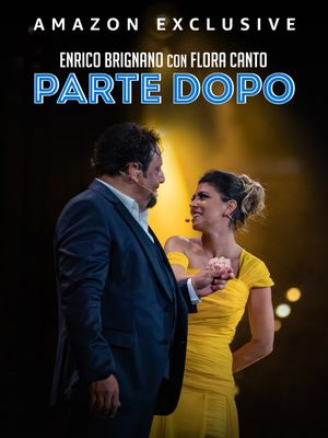 Enrico Brignano Parte Dopo's poster