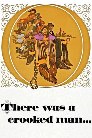 There Was a Crooked Man...'s poster