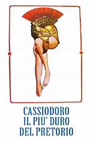 Cassiodoro il più duro del pretorio's poster
