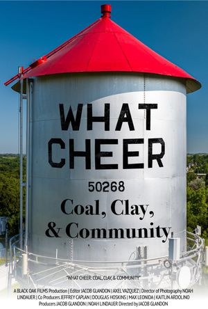 What Cheer: Coal, Clay, & Community's poster