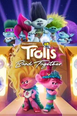 Trolls Band Together's poster