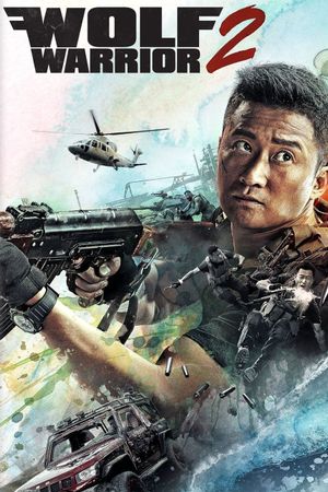 Wolf Warrior 2's poster