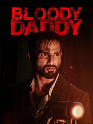 Bloody Daddy's poster