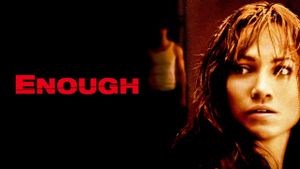 Enough's poster