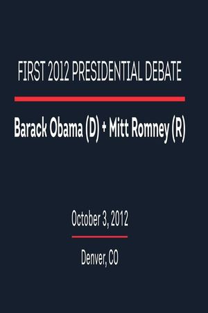 2012 First Presidential Debate's poster