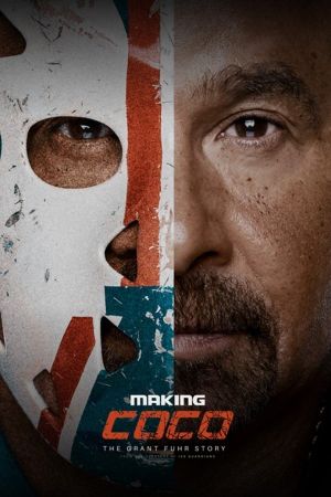 Making Coco: The Grant Fuhr Story's poster