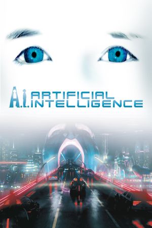 A.I. Artificial Intelligence's poster