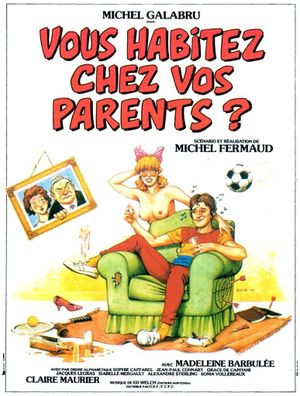 Vous habitez chez vos parents?'s poster