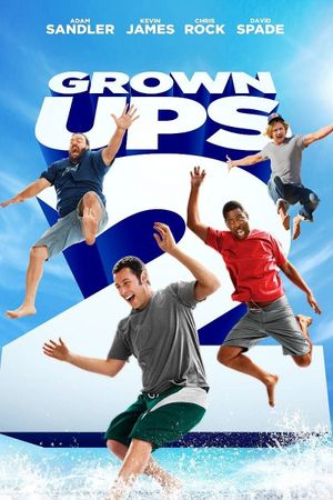 Grown Ups 2's poster