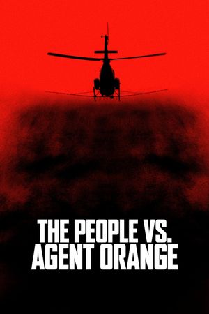 The People vs. Agent Orange's poster