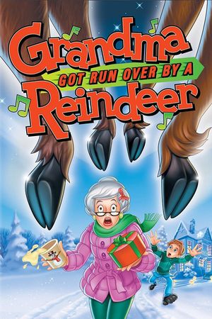 Grandma Got Run Over by a Reindeer's poster