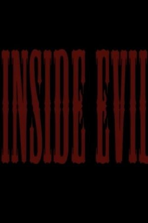 Inside Evil's poster