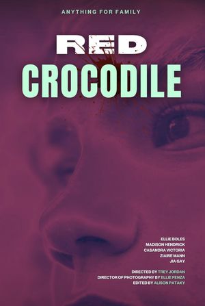 Red Crocodile's poster