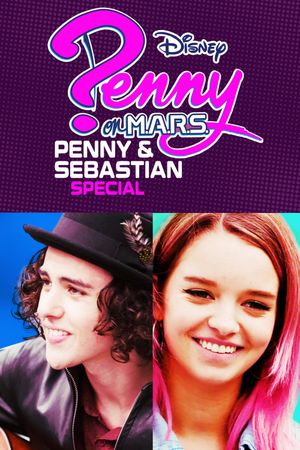 Penny On M.A.R.S.: Penny & Sebastian Special's poster