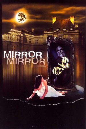 Mirror Mirror's poster