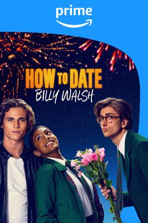 How to Date Billy Walsh's poster