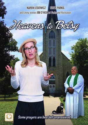 Heavens to Betsy's poster
