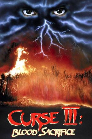 Curse III: Blood Sacrifice's poster