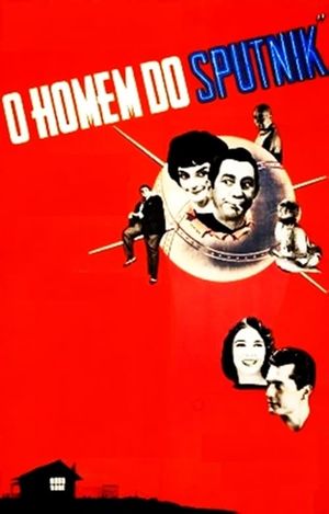 O Homem do Sputnik's poster