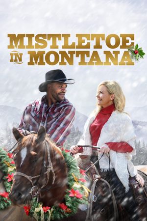 Mistletoe in Montana's poster image