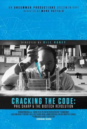 Cracking the Code: Phil Sharp and the Biotech Revolution's poster
