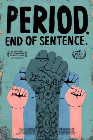 Period. End of Sentence.'s poster