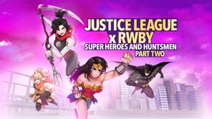 Justice League x RWBY: Super Heroes & Huntsmen, Part Two's poster